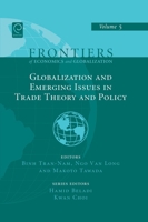 Globalization and Emerging Issues in Trade Theory and Policy (Frontiers of Economics and Globalization) 184663962X Book Cover