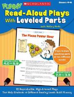 Funny Read-Aloud Plays With Leveled Parts: 12 Reproducible, High-Interest Plays That Help Students at Different Reading Levels Build Fluency 0439870275 Book Cover