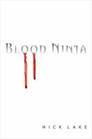 Blood Ninja 1416986286 Book Cover