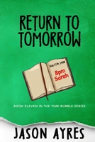 Return To Tomorrow B08VQZWD2Z Book Cover