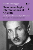 Phanomenologische Interpretationen Zu Aristoteles: Anzeige Der Hermeneutischen Situation 0253221153 Book Cover