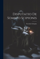 Disputatio De Somnio Scipionis 1022057375 Book Cover