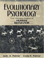 Evolutionary Psychology: The Ultimate Origins of Human Behavior 020527868X Book Cover