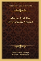 Mollie and the Unwiseman Abroad 1515300684 Book Cover