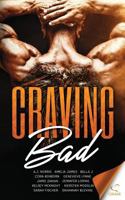 Craving Bad: An Anthology of Bad Boys and Wicked Girls 1640349413 Book Cover