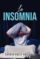 La Insomnia 1837615659 Book Cover