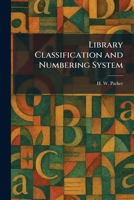 Library Classification and Numbering System 1025799305 Book Cover