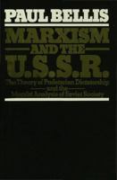 Marxism and the U. S. S. R. 0333258878 Book Cover