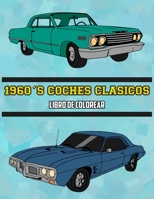 1960's Coches Clsicos Libro de Colorear: Volumen 1 1636381278 Book Cover