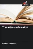 Traduzione automatica (Italian Edition) 6209599788 Book Cover