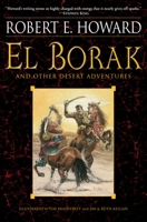 El Borak and Other Desert Adventures 034550545X Book Cover