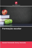 Formação escolar (Portuguese Edition) 6206924831 Book Cover