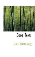 Coos Texts Volume I 1358951837 Book Cover