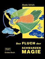 Der Fluch der schwarzen Magie 3831103348 Book Cover