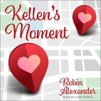 Kellen's Moment 1935216880 Book Cover