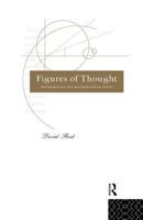 Figures of Thought: Mathematics and Mathematical Texts 0415865433 Book Cover