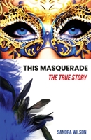 This Masquerade B0CN449SV1 Book Cover