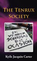 The Tenrux Society 1504999681 Book Cover