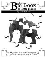 The Big Book of Little Pieces 1543189709 Book Cover