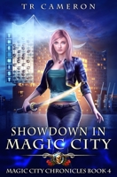 Showdown in Magic City 1649716508 Book Cover