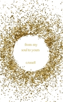 From My Soul to Yours 1916070655 Book Cover