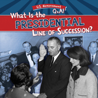 What Is the Presidential Line of Succession? 148247011X Book Cover