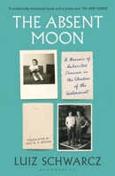 The Absent Moon 1526653893 Book Cover