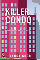 Killer Condo: A Melanie Deming Manhattan Mystery 168512710X Book Cover