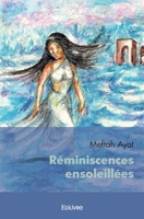 Réminiscences ensoleillées (French Edition) 241437408X Book Cover