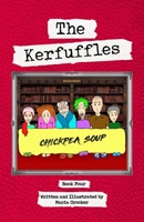 The Kerfuffles: Chickpea Soup 0994541767 Book Cover