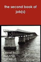 The Second Book of Job 0978708520 Book Cover