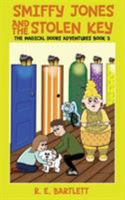 Smiffy Jones And The Stolen Key 0473397242 Book Cover