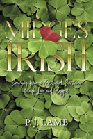 Midge's Irish: Emerging from a Restricted Existence through Love and Support B0CNVB52T5 Book Cover