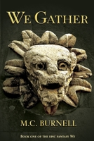 We Gather B08C9C5FR8 Book Cover