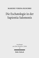 Die Eschatologie in Der Sapientia Salomonis 3161494598 Book Cover