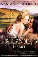 To Steal a Highlander's Heart 1492290378 Book Cover