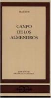 Campo de los almendros 3821806699 Book Cover