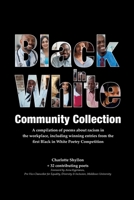 Black in White Community Collection 1782228969 Book Cover