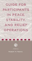 Guide for Participants in Peace, Stability, And Relief Operations 1601270003 Book Cover