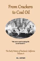 From Crackers to Coal Oil 0983067236 Book Cover