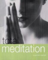 Total Meditation 1840725834 Book Cover