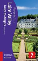 Loire Valley: Tours to Angers 1908206969 Book Cover