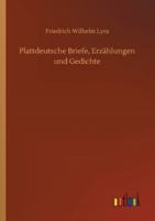 Plattdeutsche Briefe, Erz�hlungen und Gedichte 3752409355 Book Cover