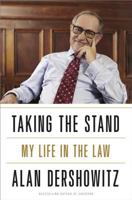 Taking the Stand: My Life in the Law 0307719278 Book Cover
