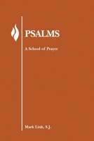 Psalms: A School of Prayer 0883474638 Book Cover