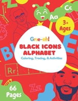 Black Icon Alphabet: Coloring, Tracing and Activities B09HG2L494 Book Cover