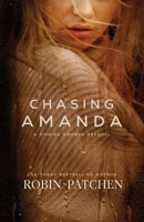 Chasing Amanda: A Finding Amanda Prequel 1723737828 Book Cover