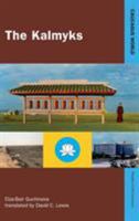 The Kalmyks: A Handbook (Caucasus World: Peoples of the Caucasus) 0700706577 Book Cover
