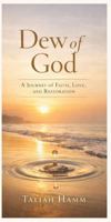 The Dew of God B0GX9LSYHY Book Cover