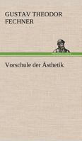 Vorschule Der Aesthetik 2 Volume Set 1016157215 Book Cover